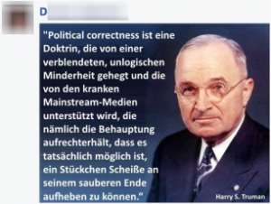 Harry S. Truman hat so einiges gesagt...