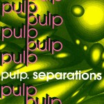 Pulp - Separations